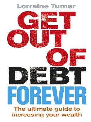 cover image of Get Out of Debt Forever